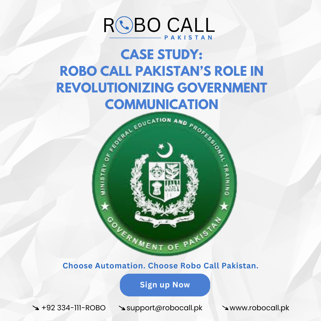 Robo Call Pakistan’s Role in Revolutionizing Government Communication